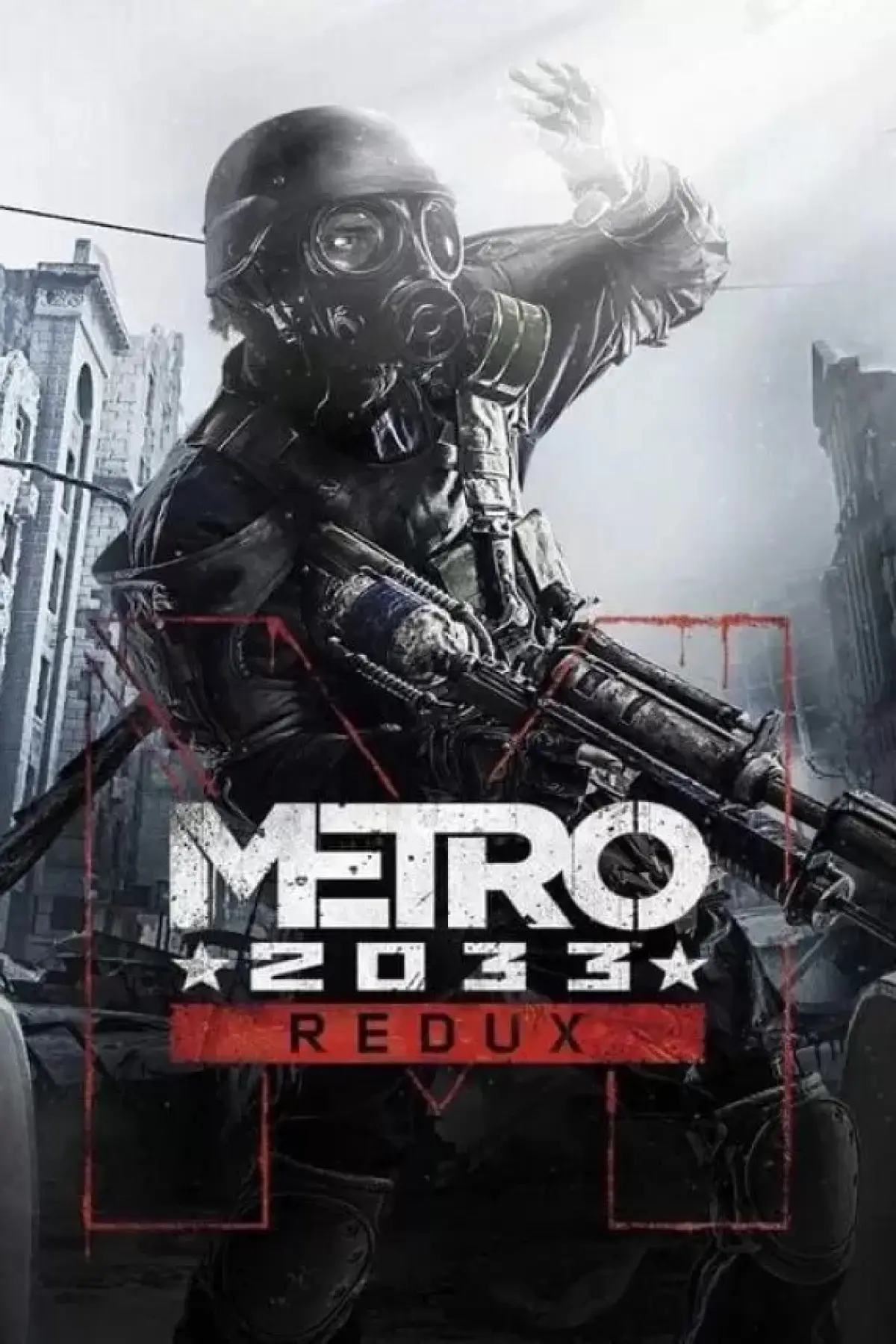 Metro 2033 Redux